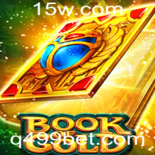499bet | Explorando o Fascinante Mundo de BookofGold no Universo de Apostas Online
