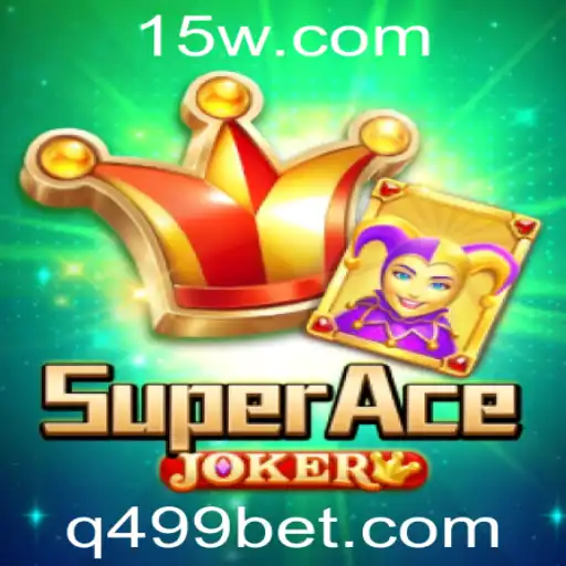 Desvendando o Mundo de SuperAceJoker: Um Jogo Inovador no Universo de 499bet
